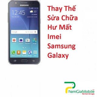 Thay Thế Sửa Chữa Hư Mất Imei Samsung Galaxy J7 Plus